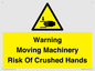 WV7768: Warning Moving Machinery Risk Of Crushed Hands