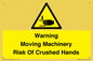 WV7768: Warning Moving Machinery Risk Of Crushed Hands