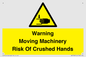 WV7768: Warning Moving Machinery Risk Of Crushed Hands