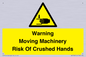WV7768: Warning Moving Machinery Risk Of Crushed Hands