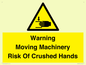 WV7768: Warning Moving Machinery Risk Of Crushed Hands