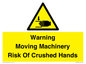 WV7768: Warning Moving Machinery Risk Of Crushed Hands