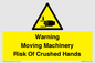 WV7768: Warning Moving Machinery Risk Of Crushed Hands