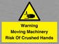WV7768: Warning Moving Machinery Risk Of Crushed Hands