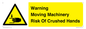 WV7768: Warning Moving Machinery Risk Of Crushed Hands