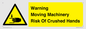 WV7768: Warning Moving Machinery Risk Of Crushed Hands