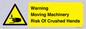 WV7768: Warning Moving Machinery Risk Of Crushed Hands