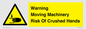 WV7768: Warning Moving Machinery Risk Of Crushed Hands