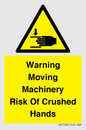 WV7768: Warning Moving Machinery Risk Of Crushed Hands