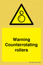 WV7769: Warning Counterrotating rollers