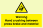 WV7770: Warning Hand crushing between press brake and material