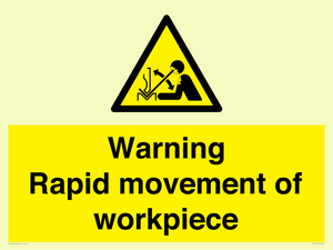 WV7771: Warning Rapid movement of workpiece