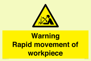 WV7771: Warning Rapid movement of workpiece