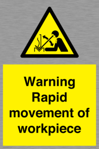 WV7771: Warning Rapid movement of workpiece