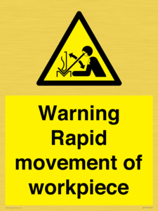 WV7771: Warning Rapid movement of workpiece