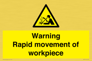 WV7771: Warning Rapid movement of workpiece