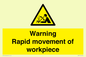 WV7771: Warning Rapid movement of workpiece