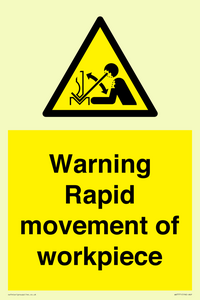 WV7771: Warning Rapid movement of workpiece