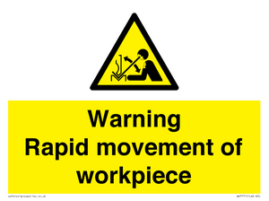 WV7771: Warning Rapid movement of workpiece
