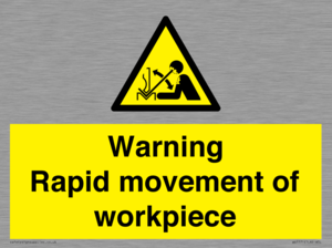 WV7771: Warning Rapid movement of workpiece