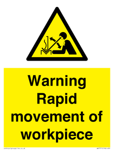 WV7771: Warning Rapid movement of workpiece