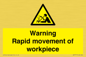 WV7771: Warning Rapid movement of workpiece