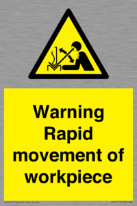 WV7771: Warning Rapid movement of workpiece