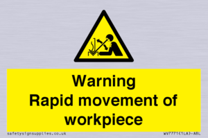 WV7771: Warning Rapid movement of workpiece