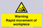 WV7771: Warning Rapid movement of workpiece