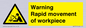 WV7771: Warning Rapid movement of workpiece