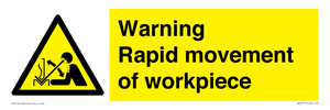 WV7771: Warning Rapid movement of workpiece