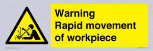 WV7771: Warning Rapid movement of workpiece