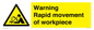 WV7771: Warning Rapid movement of workpiece