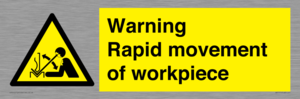 WV7771: Warning Rapid movement of workpiece
