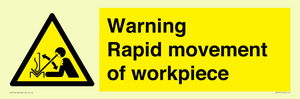 WV7771: Warning Rapid movement of workpiece
