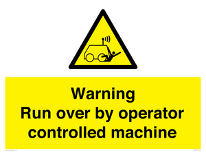 WV7773: Warning run over by operator controlled machine