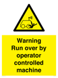 WV7773: Warning run over by operator controlled machine