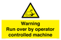 WV7773: Warning run over by operator controlled machine