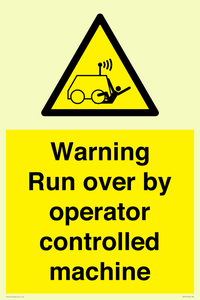 WV7773: Warning run over by operator controlled machine