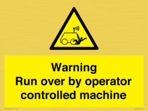 WV7773: Warning run over by operator controlled machine