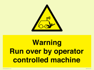 WV7773: Warning run over by operator controlled machine