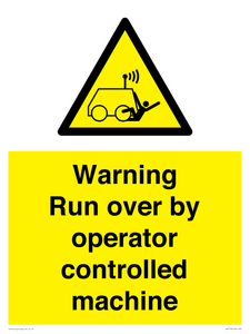 WV7773: Warning run over by operator controlled machine