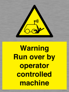 WV7773: Warning run over by operator controlled machine