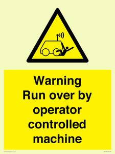 WV7773: Warning run over by operator controlled machine