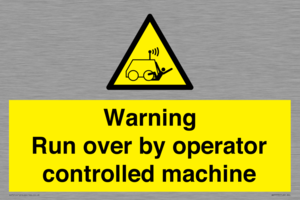 WV7773: Warning run over by operator controlled machine