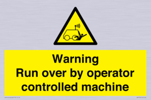 WV7773: Warning run over by operator controlled machine