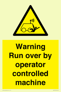 WV7773: Warning run over by operator controlled machine