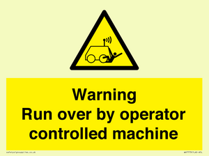 WV7773: Warning run over by operator controlled machine