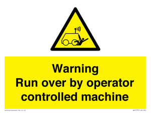 WV7773: Warning run over by operator controlled machine