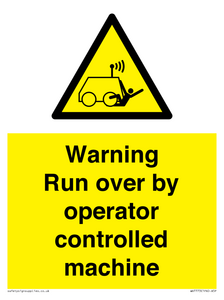 WV7773: Warning run over by operator controlled machine